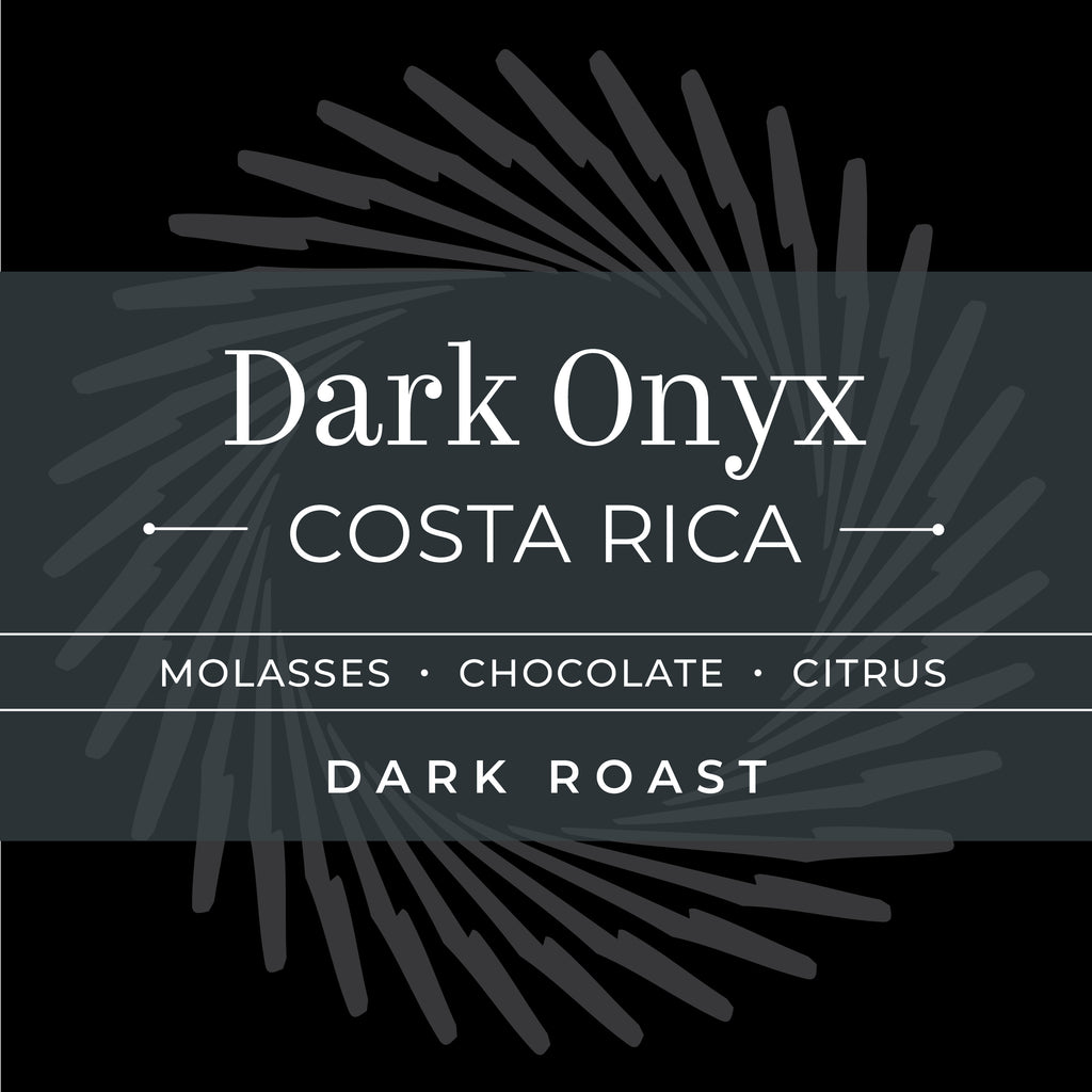 DARK ONYX - Costa Rica