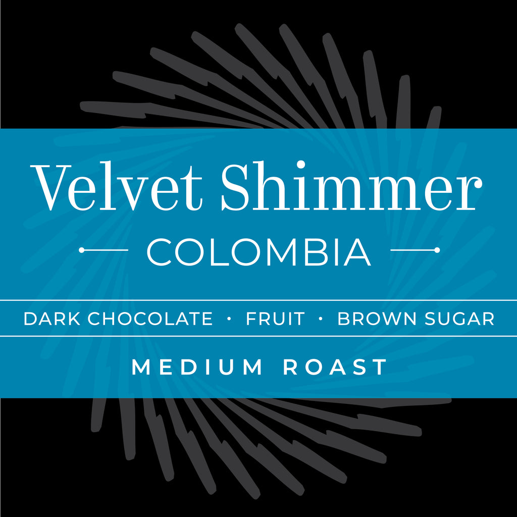 VELVET SHIMMER - Colombia